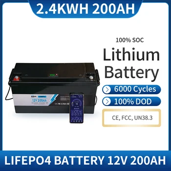 12V 200Ah Lifepo4 Встроенная Литий-Железо-Фосфатная Аккумуляторная батарея BMS 6000 Циклов Идеально подходит для Домашнего хранения, Солнечной системы
