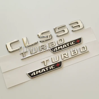 2017 Хромированные Буквы CLS53 Turbo 4matic + ABS Эмблема для Mercedes Benz AMG C257 Стайлинг Автомобиля Крыло Багажника Табличка С Логотипом Наклейка