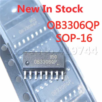5 Шт./ЛОТ OB3306QP OB3306 SOP-16 ЖК-чип питания CCFL микросхема контроллера подсветки В Наличии НОВАЯ оригинальная микросхема